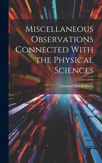 Couverture_Miscellaneous Observations Connected With the Physical Sciences