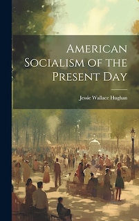 Couverture_American Socialism of the Present Day