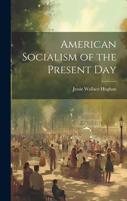 Couverture_American Socialism of the Present Day