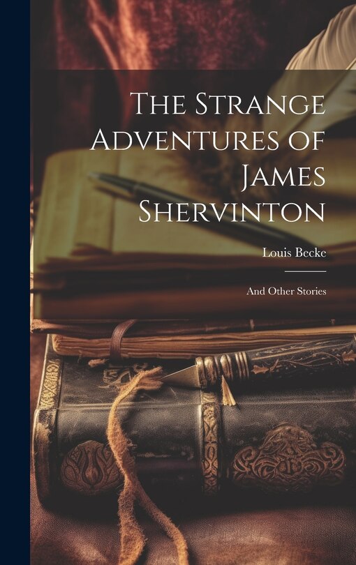 Couverture_The Strange Adventures of James Shervinton