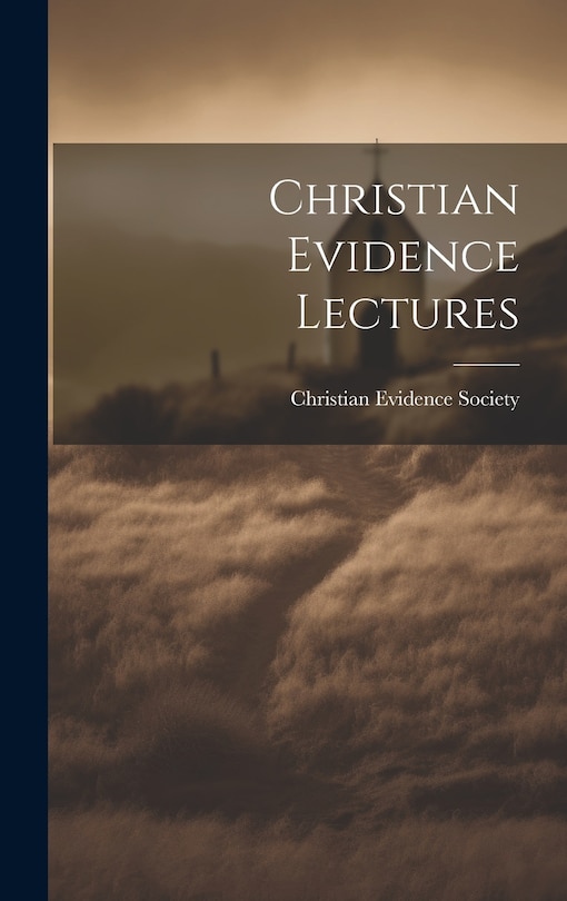 Couverture_Christian Evidence Lectures