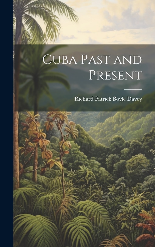 Couverture_Cuba Past and Present