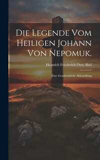 Couverture_Die Legende vom Heiligen Johann von Nepomuk.