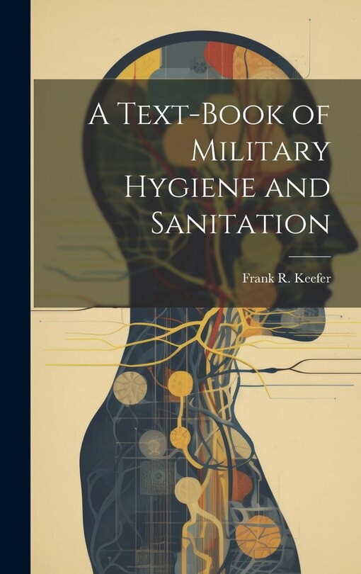 Couverture_A Text-Book of Military Hygiene and Sanitation
