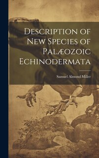 Couverture_Description of New Species of Palæozoic Echinodermata