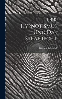 Front cover_Der Hypnotismus und das Strafrecht