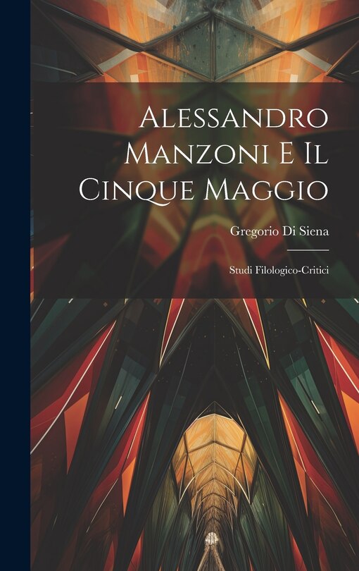 Front cover_Alessandro Manzoni e Il Cinque Maggio