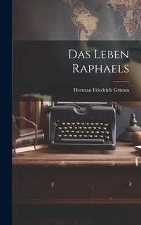 Front cover_Das Leben Raphaels