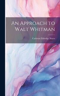 Couverture_An Approach to Walt Whitman