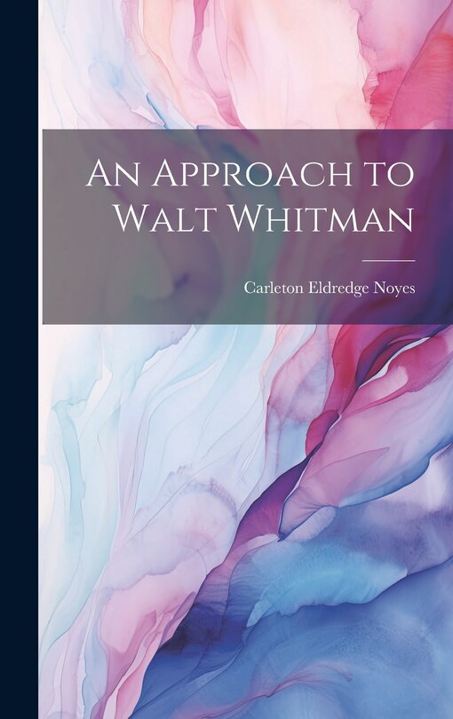 Couverture_An Approach to Walt Whitman