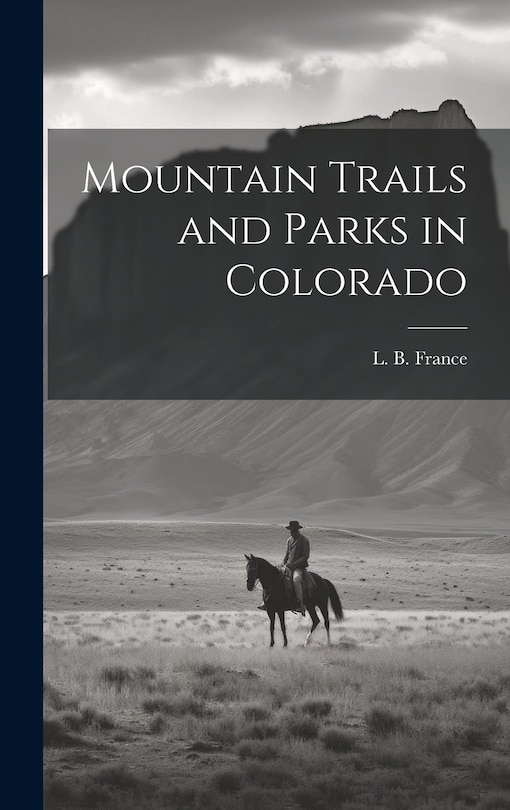 Couverture_Mountain Trails and Parks in Colorado