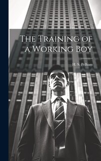 Front cover_The Training of a Working Boy
