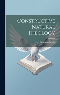 Front cover_Constructive Natural Theology