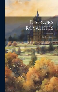 Front cover_Discours Royalistes