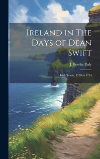 Couverture_Ireland in The Days of Dean Swift