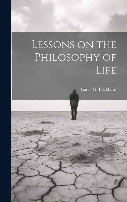 Front cover_Lessons on the Philosophy of Life