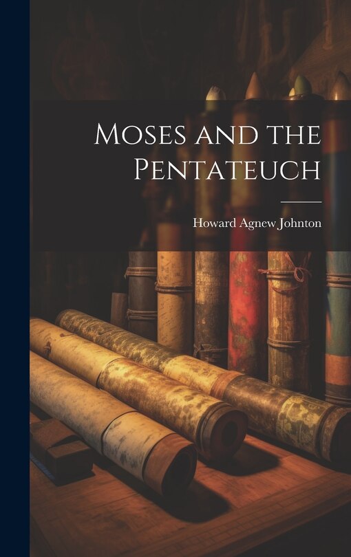 Front cover_Moses and the Pentateuch