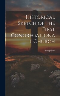 Couverture_Historical Sketch of the First Congregational Church