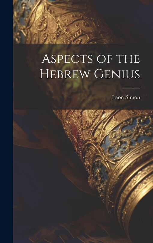 Front cover_Aspects of the Hebrew Genius