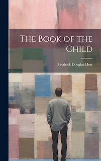 Front cover_The Book of the Child