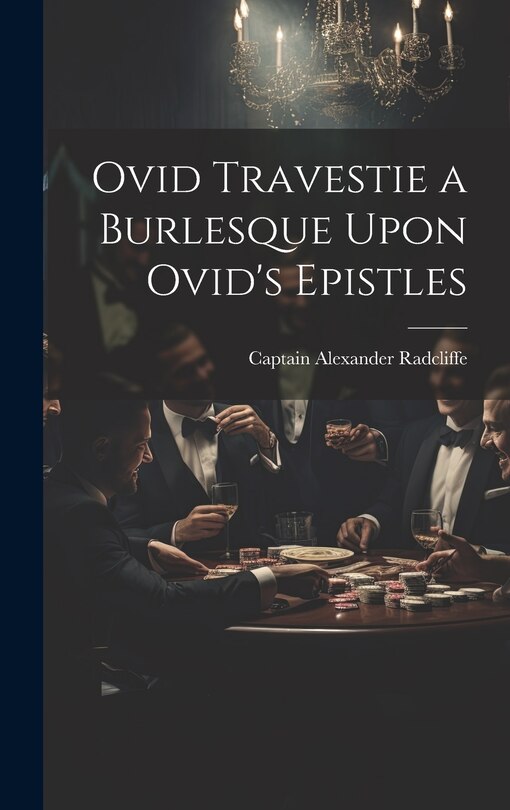 Front cover_Ovid Travestie a Burlesque Upon Ovid's Epistles