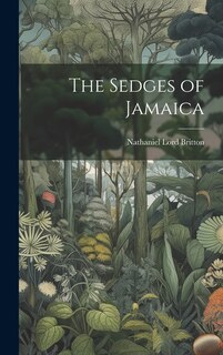Front cover_The Sedges of Jamaica