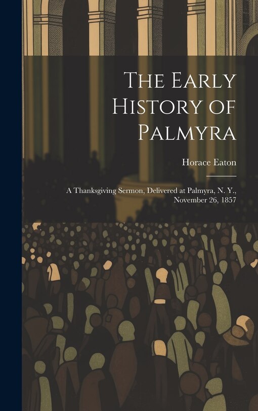Front cover_The Early History of Palmyra