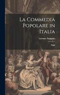 Couverture_La Commedia Popolare in Italia