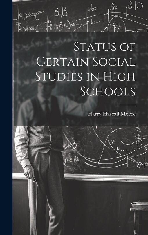 Front cover_Status of Certain Social Studies in High Schools