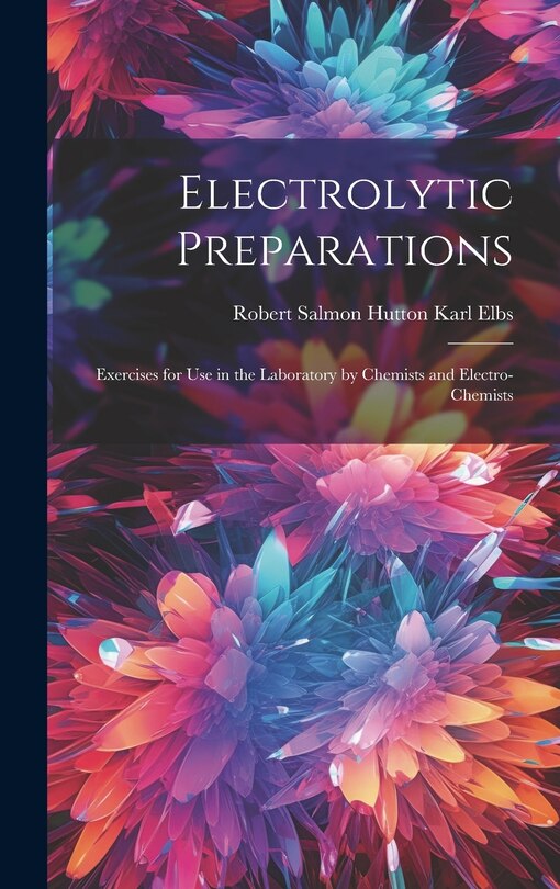 Front cover_Electrolytic Preparations