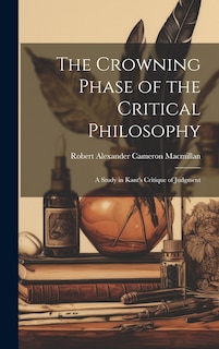 Couverture_The Crowning Phase of the Critical Philosophy