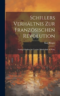 Couverture_Schillers Verhältnis zur Französischen Revolution