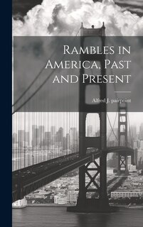 Couverture_Rambles in America, Past and Present