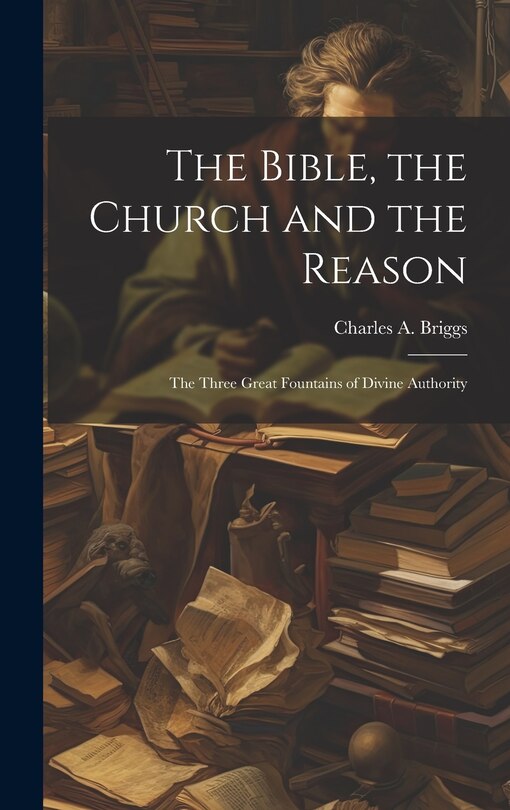 Front cover_The Bible, the Church and the Reason