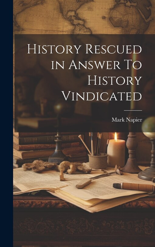 Front cover_History Rescued in Answer To History Vindicated