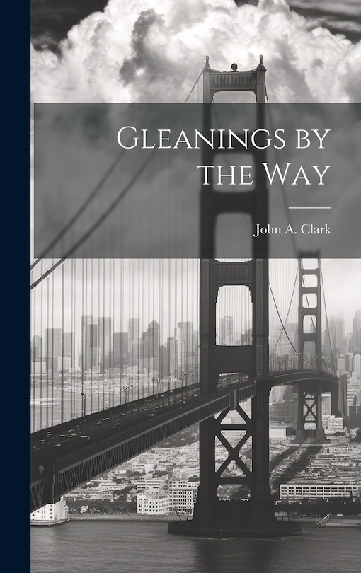 Front cover_Gleanings by the Way