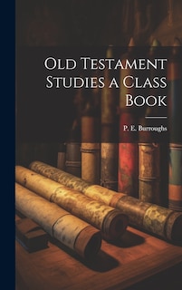 Front cover_Old Testament Studies a Class Book