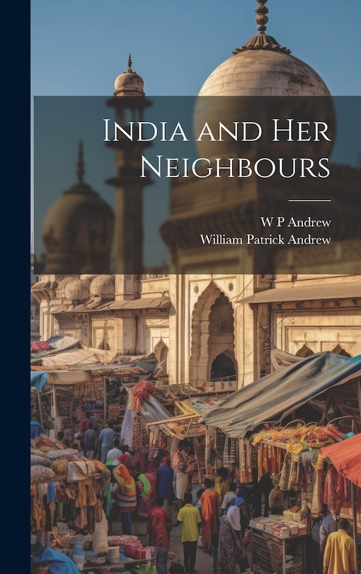 Couverture_India and her Neighbours