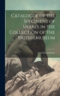 Couverture_Catalogue of the Specimens of Snakes in the Collection of the British Museum