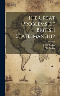 Couverture_The Great Problems of British Statesmanship