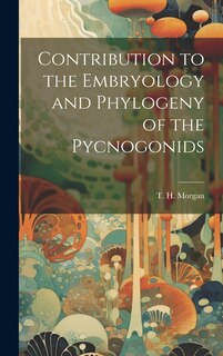 Couverture_Contribution to the Embryology and Phylogeny of the Pycnogonids