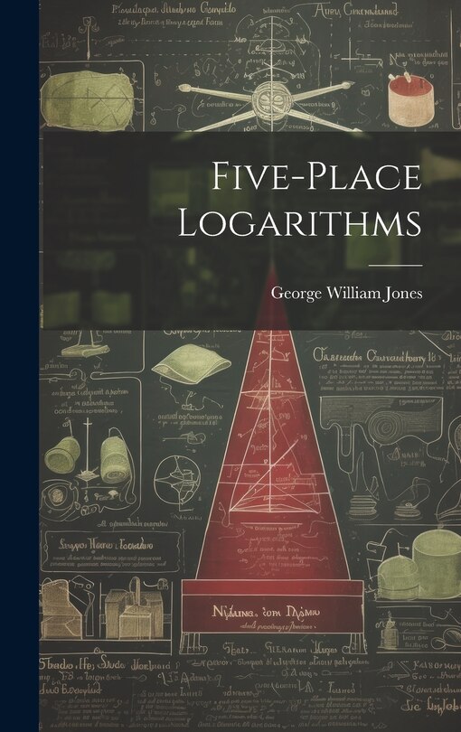 Couverture_Five-place Logarithms