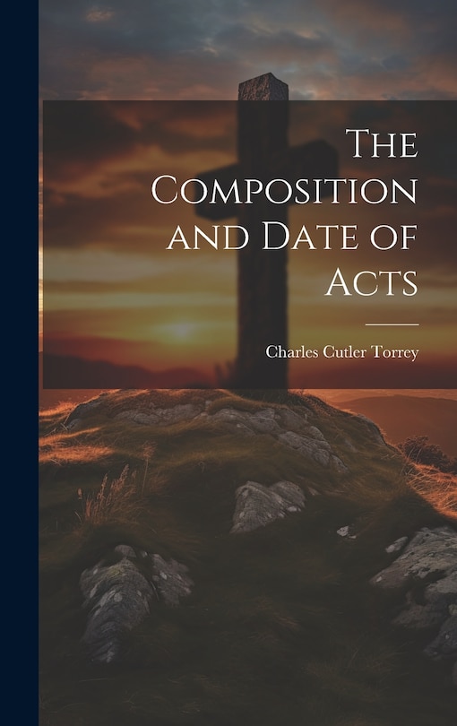 Front cover_The Composition and Date of Acts