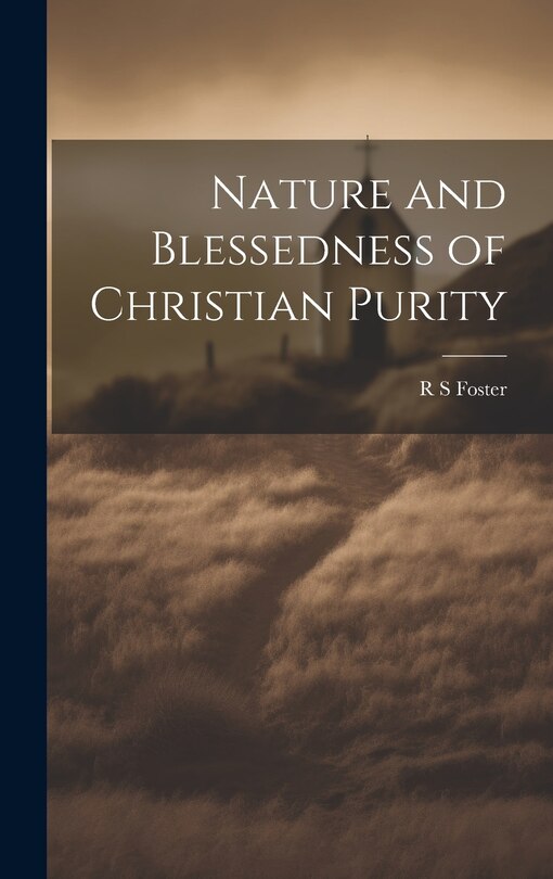 Couverture_Nature and Blessedness of Christian Purity