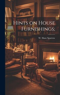 Front cover_Hints on House Furnishings;