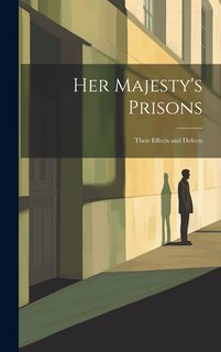 Couverture_Her Majesty's Prisons