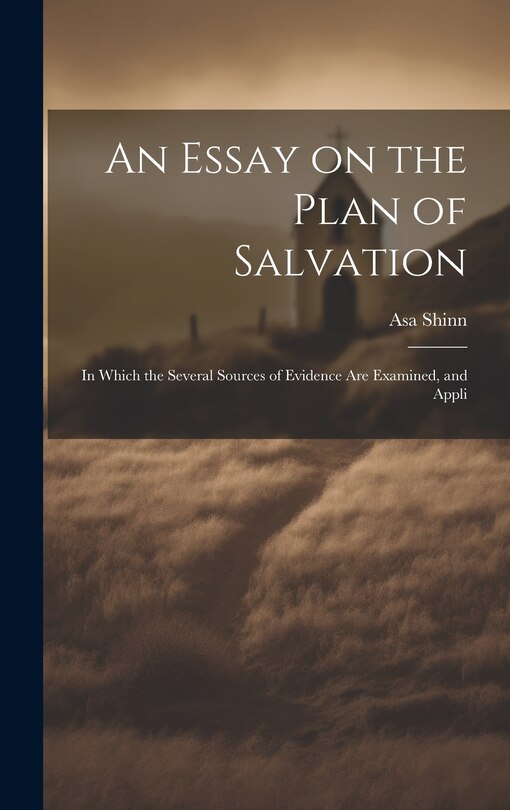 Front cover_An Essay on the Plan of Salvation