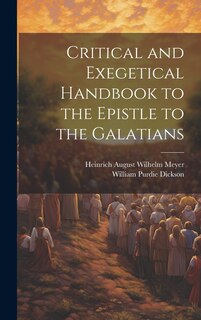 Front cover_Critical and Exegetical Handbook to the Epistle to the Galatians