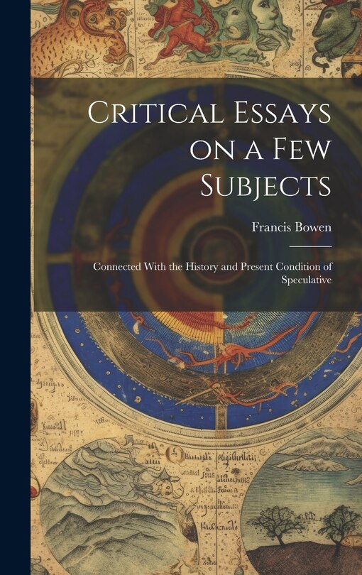 Front cover_Critical Essays on a Few Subjects