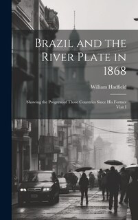 Couverture_Brazil and the River Plate in 1868